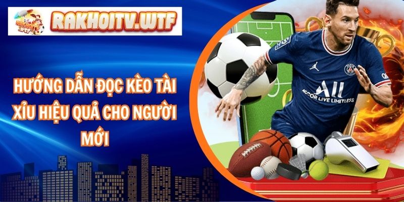 Kèo tài xỉu là gì?